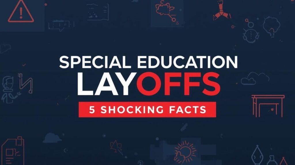 Special Education Department Layoffs